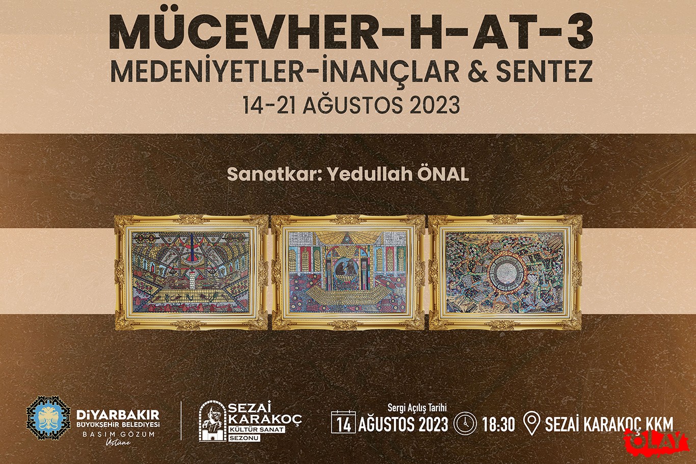 Mücevher-h-at-3 Medeniyetler İnançlar ve Sentez Sergisi açılacak