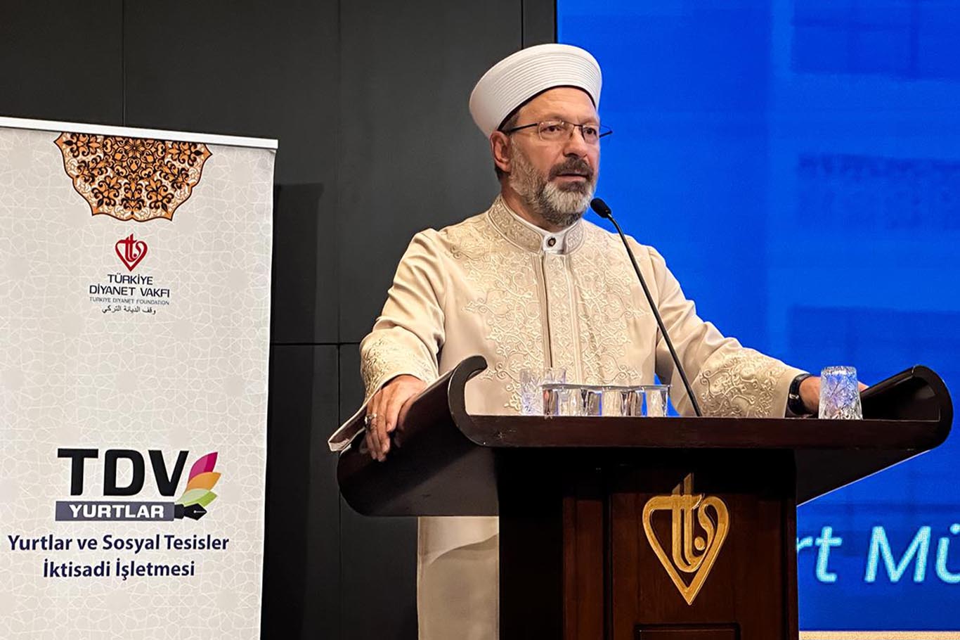 Diyanet İşleri Başkanı Erbaş: Yurtlarda gençlerimiz için manevi rehberler görevlendiriyoruz