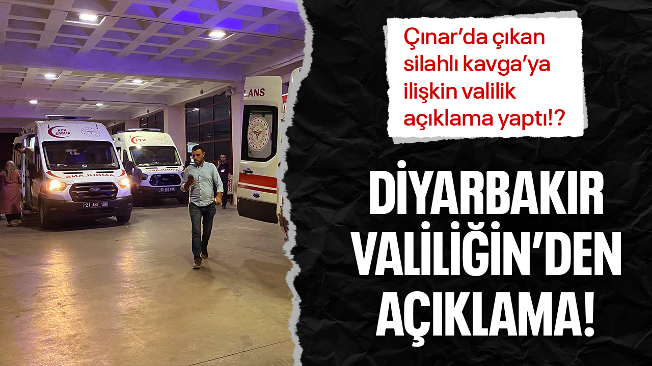 Diyarbakır Valiliği’nden 2 kişinin öldüğü olayla ilgili açıklama