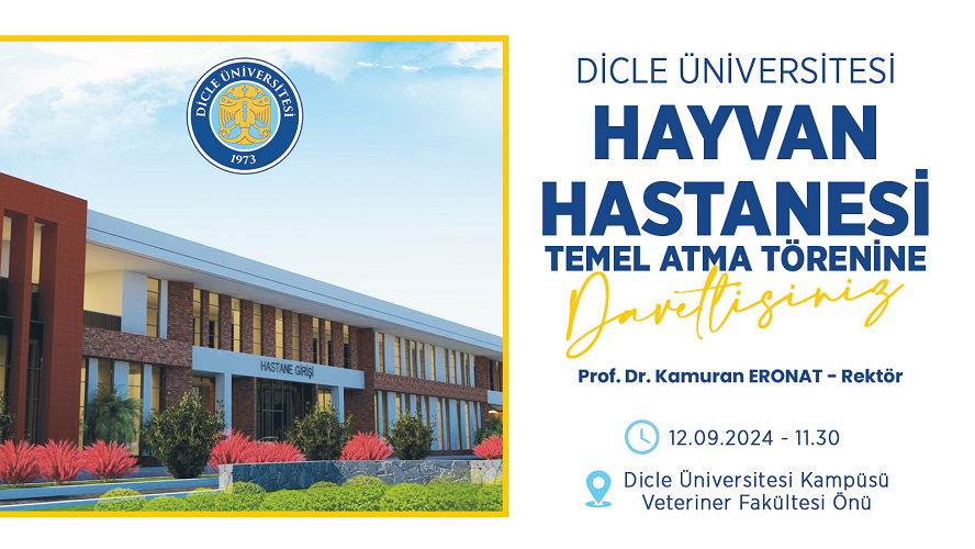 Dicle Üniversitesi'nde Hayvan Hastanesi Temeli Atılıyor