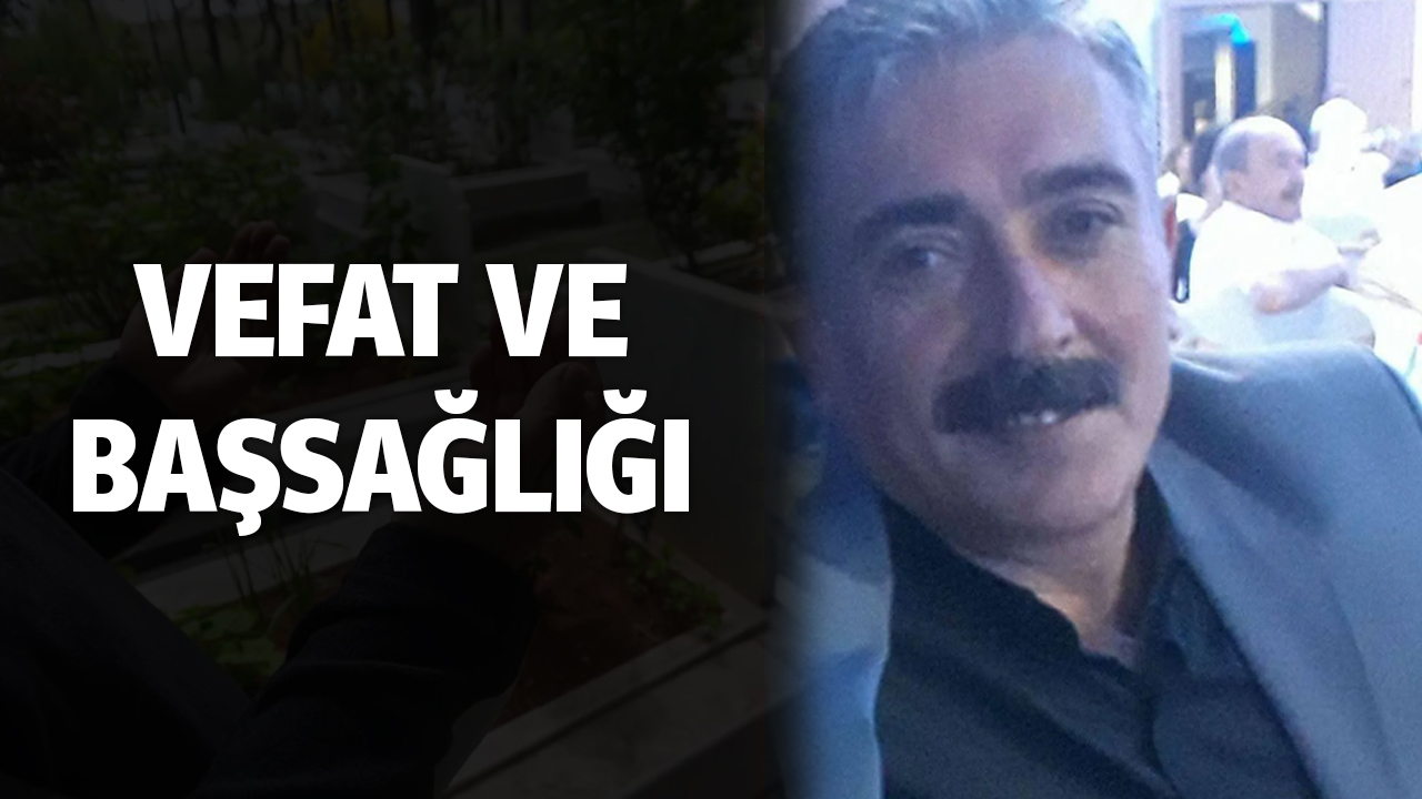 Çınar Meydan (Şorşub) Köyünden Naif Işık vefat etmiştir