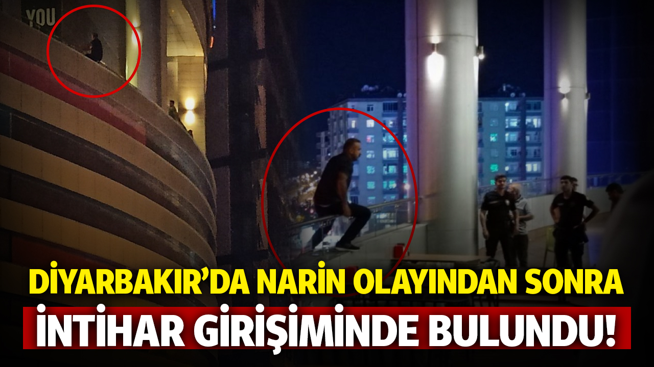 Diyarbakır’da Narin için intihar girişiminde bulundu