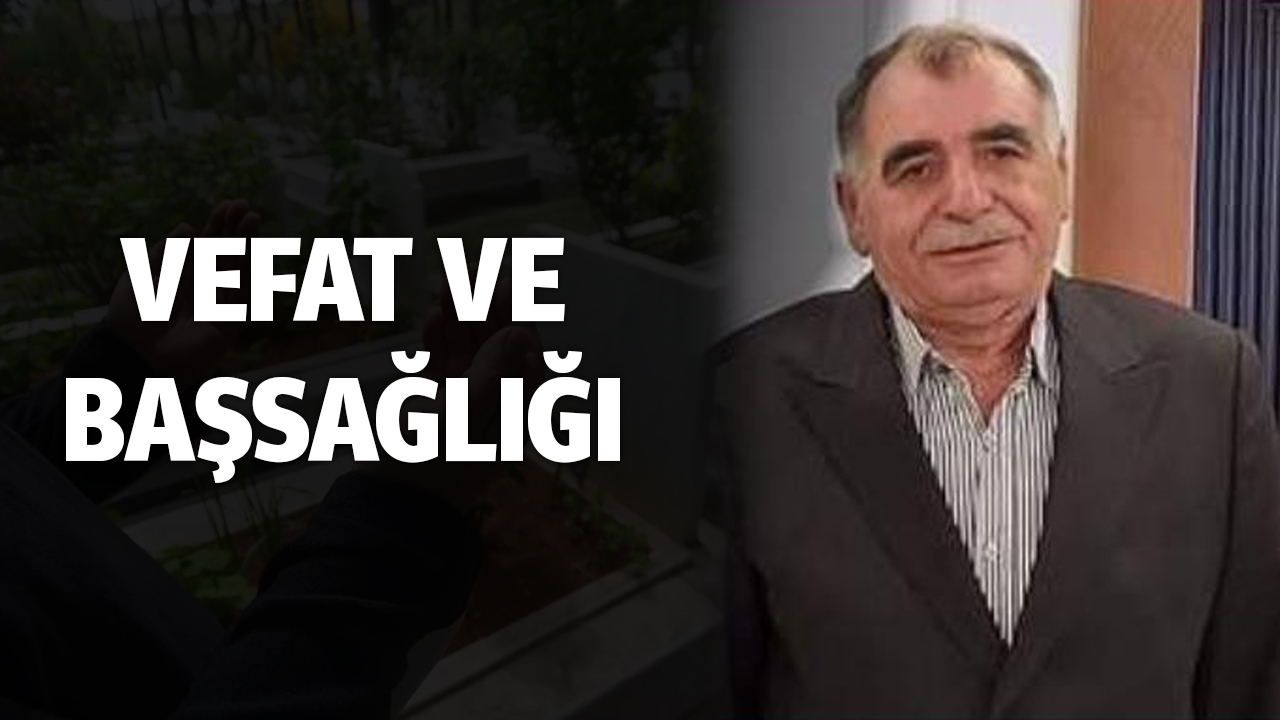 Dr. Abdulhalim Tunç Diyarbakır’da vefat etti