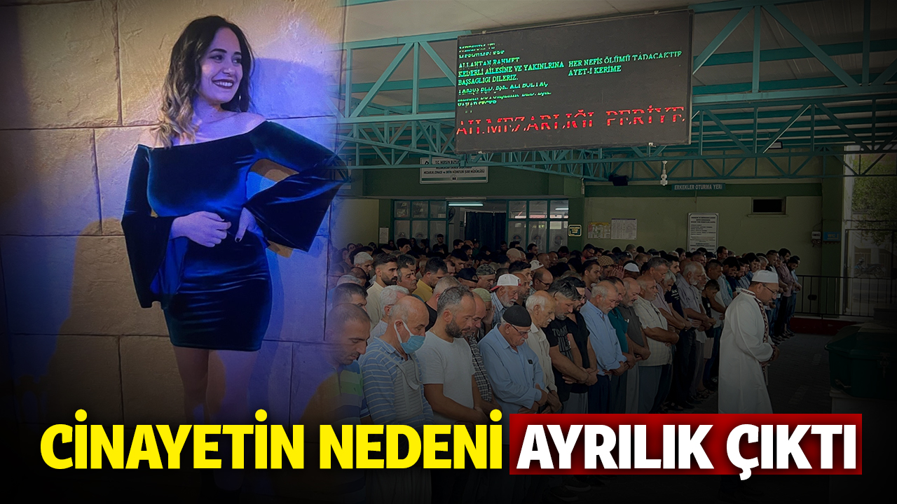 Kadın cinayetinin nedeni ayrılık çıktı