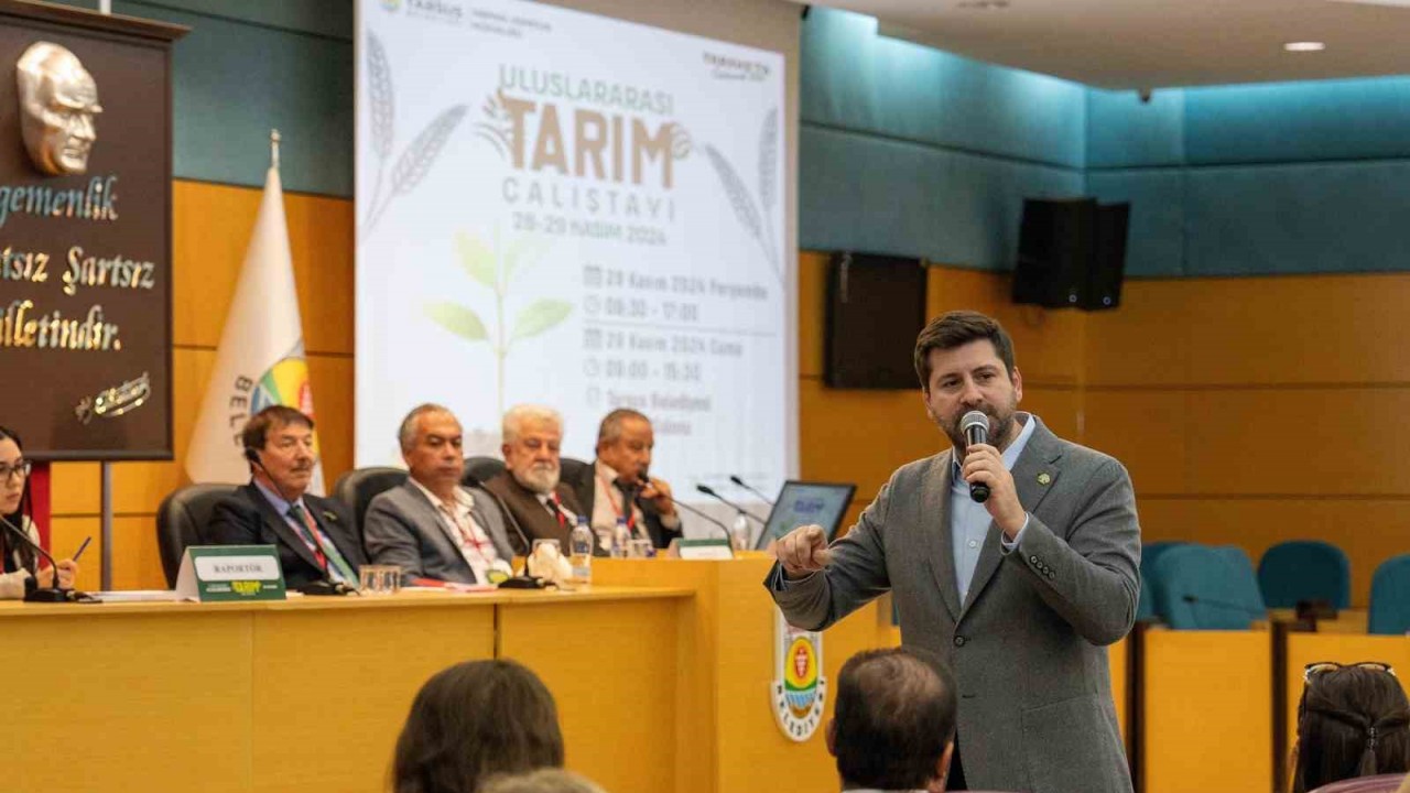 Tarsus’ta düzenlenen ’Uluslararası Tarım Çalıştayı’ yoğun ilgi gördü