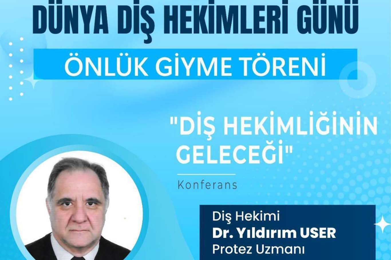 Batman Üniversitesi'nde Dünya Diş Hekimleri Günü kutlanacak