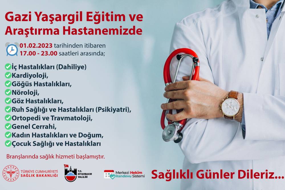 Gazi Yaşargil Eğitim ve Araştırma Hastanesi'nde poliklinikler gece saatlerine kadar açık olacak